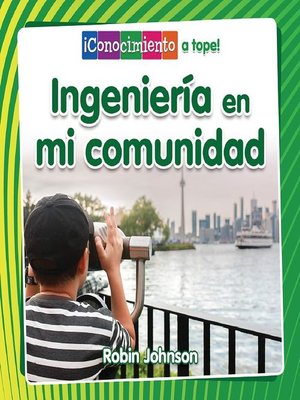 cover image of Ingeniería en mi comunidad (Engineering in My Community)